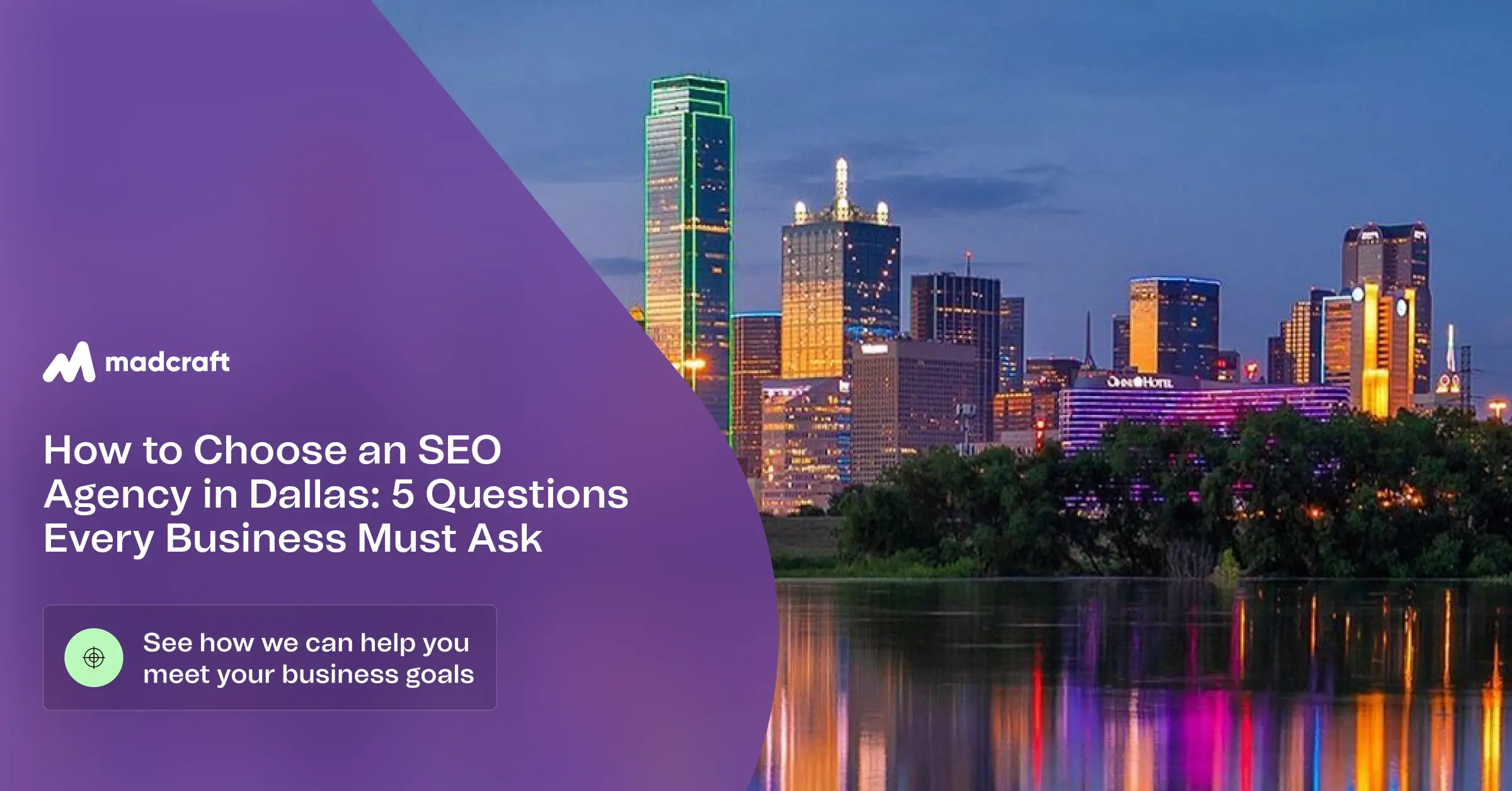 How to Choose an SEO Agency in Dallas: 5 Questions Every Business Must Ask